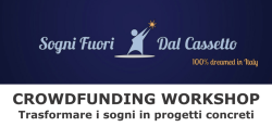 Workshop crowdfunidng sogni fuori dal cassetto