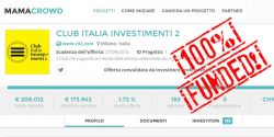 Mamacrowd Club Italia Investimenti campagna equity chiusa con successo