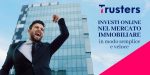 Trusters nuova piattaforma di P2P lending immobiliare